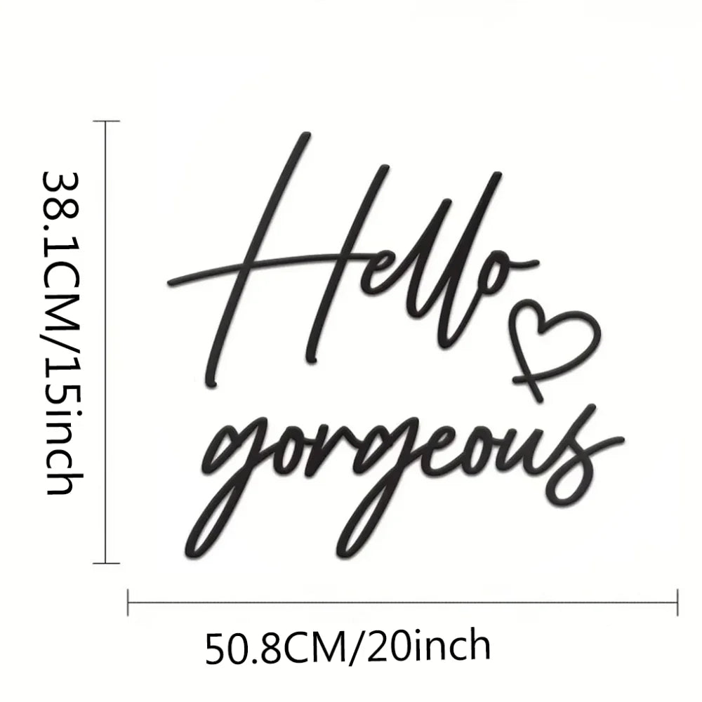 Hello Gorgeous Typographic Black Metal Wall Art Decor