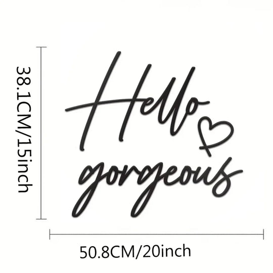 Hello Gorgeous Typographic Black Metal Wall Art Decor