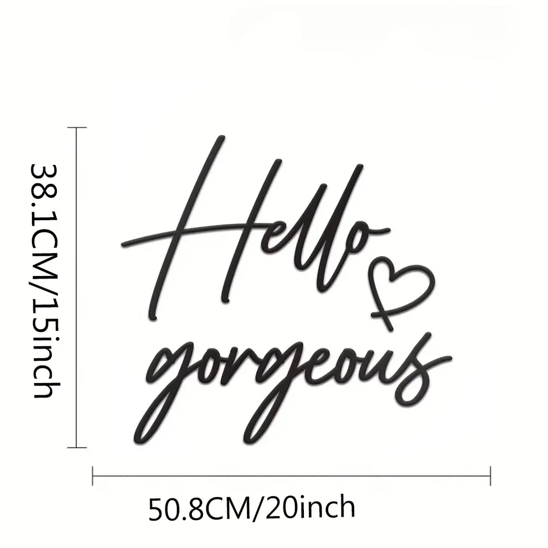 Hello Gorgeous Typographic Black Metal Wall Art Decor